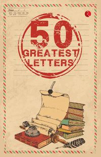 Cover image for 50 Greatest Letters