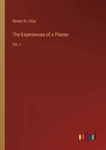 The Experiences of a Planter