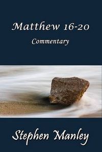 Cover image for Matthew 16-20 Commentary