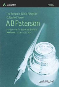 Cover image for The Penguin Banjo Patterson Collected Verse: A B Paterson:Study Notes Standrad English Module A 20098-2012 HSC