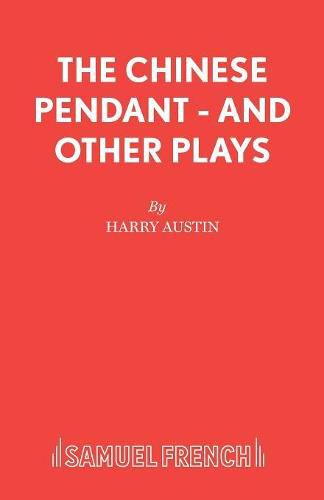 Cover image for Chinese Pendant  and Other Plays