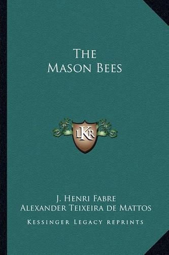 The Mason Bees