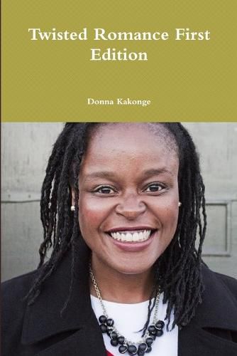 Cover image for Twisted Romance First Edition