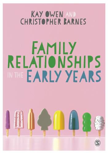 Family Relationships in the Early Years