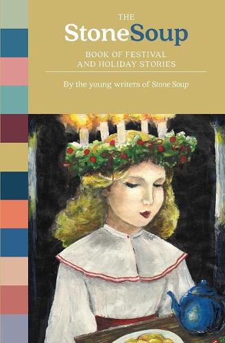 Cover image for The Stone Soup Book of Festival and Holiday Stories