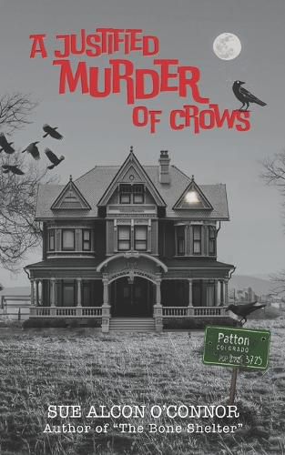 Cover image for A Justified Murder of Crows