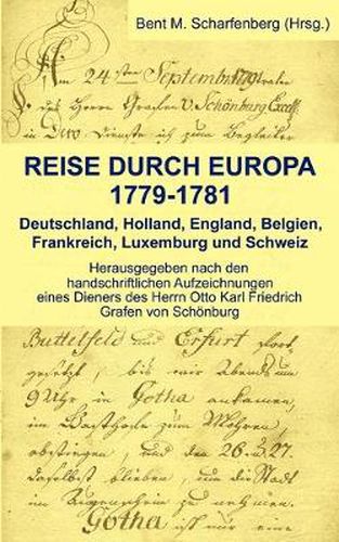 Cover image for Reise durch Europa 1779-1781: Deutschland, Holland, England, Belgien, Frankreich, Luxemburg und Schweiz