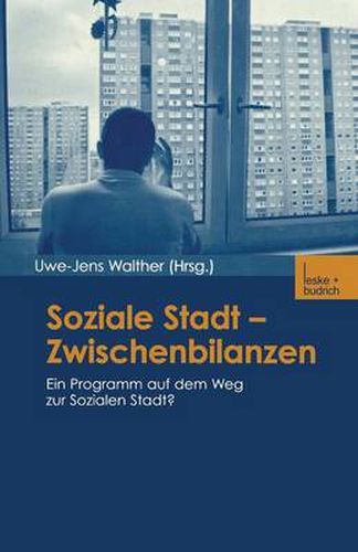 Cover image for Soziale Stadt -- Zwischenbilanzen: Ein Programm Auf Dem Weg Zur Sozialen Stadt?