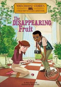 Cover image for The Disappearing Fruit: An Interactive Mystery Adventure