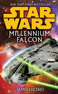 Cover image for Millennium Falcon: Star Wars Legends