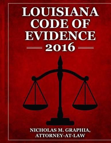 Cover image for Louisiana Code of Evidence 2016