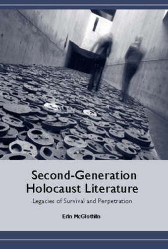 Cover image for Second-Generation Holocaust Literature: Legacies of Survival and Perpetration