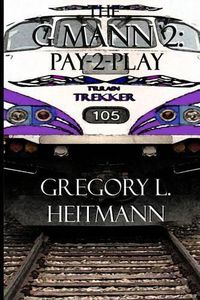 Cover image for The G MANN II: Pay-2-Play