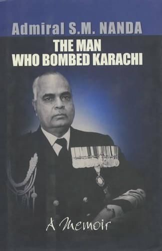 Cover image for The Man Who Bombed Karachi: A Memoir