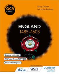 Cover image for OCR A Level History: England 1485-1603