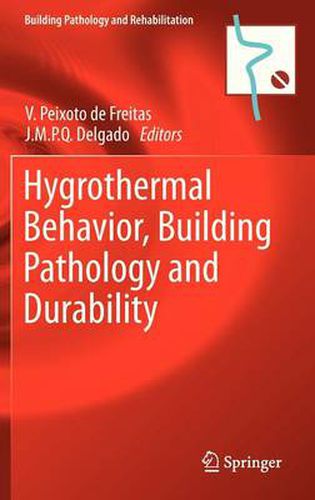 Cover image for Hygrothermal Behavior, Building Pathology and Durability