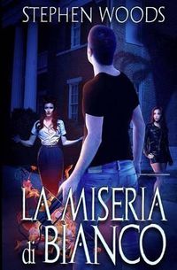 Cover image for La Miseria di Bianco