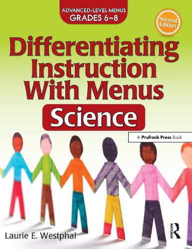 Cover image for Differentiating Instruction With Menus: Science (Grades 6-8)