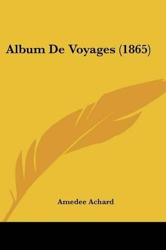 Album de Voyages (1865)