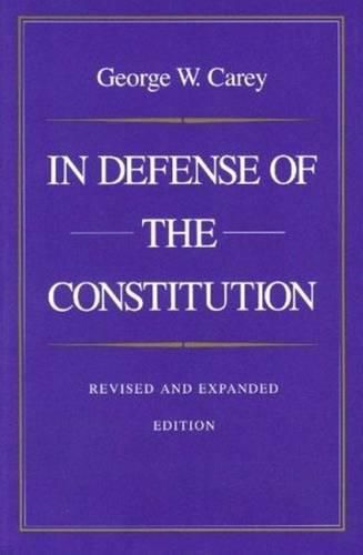 Cover image for In Defense of the Constitution, 2nd Edition