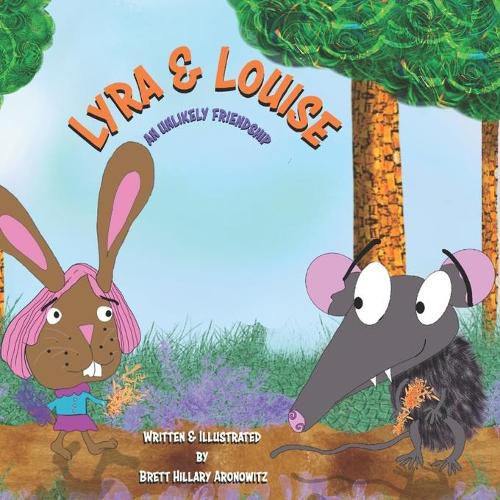 Cover image for Lyra & Louise: An Unlikely Friendship