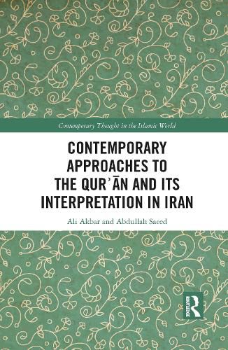 Cover image for Contemporary Approaches to the Qur'an and Its Interpretation in Iran