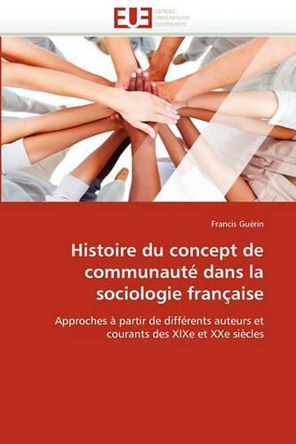 Cover image for Histoire Du Concept de Communaute Dans La Sociologie Francaise