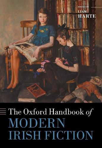 Cover image for The Oxford Handbook of Modern Irish Fiction