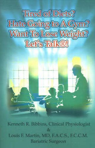 Cover image for Tired of Diets? Hate Going to a Gym? Want to Lose Weight? Let's Talk!