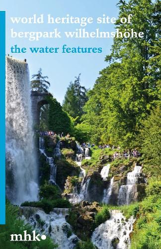 Cover image for World Heritage Site of Bergpark Wilhelmshohe - The Water Features