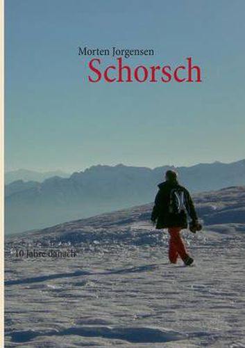Cover image for Schorsch: 10 Jahre danach