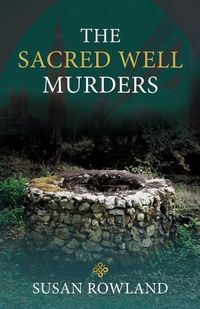 Cover image for The Sacred Well Murders