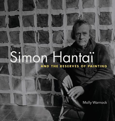 Cover image for Simon Hantai and the Reserves of Painting