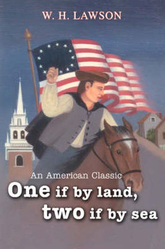 Cover image for One If by Land, Two If by Sea: An American Classic