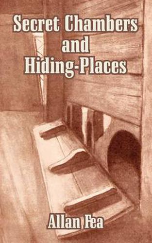 Cover image for Secret Chambers and Hiding-Places