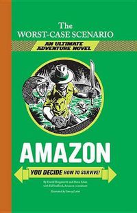 Cover image for Amazon: You Decide How to Survive!