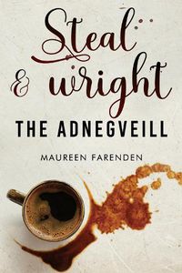 Cover image for Steal & Wright: The Adnegveill