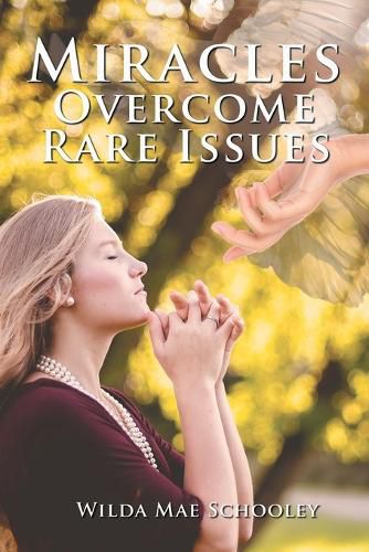 Cover image for Miracles Overcome Rare Issues