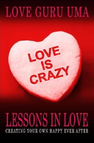 Cover image for Love Is Crazy Lessons In Love