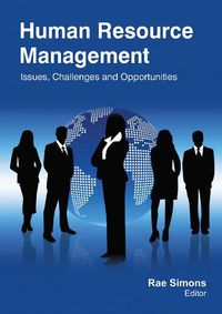 Cover image for Human Resource Management: Issues, Challenges and Opportunities