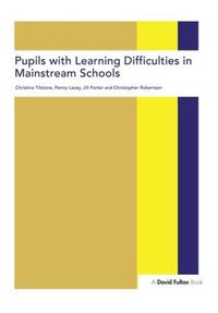 Cover image for Pupils with Learning Difficulties in Mainstream Schools