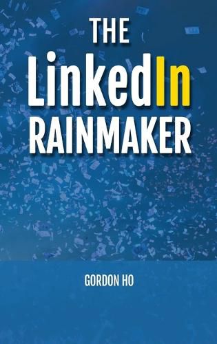 Cover image for The LinkedIn Rainmaker