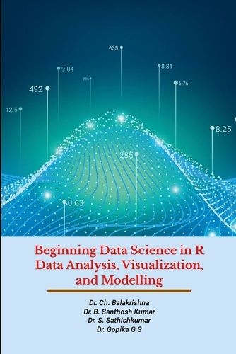 Cover image for Beginning Data Science in R Data Analysis, Visualization, and Modelling