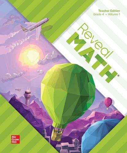 Cover image for Reveal Math, Grade 4, Teacher Edition, Volume 1