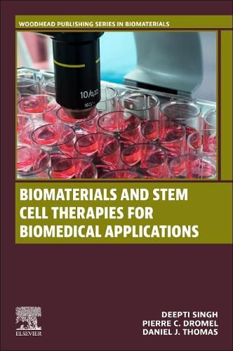 Cover image for Biomaterials and Stem Cell Therapies for Biomedical Applications