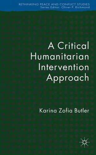 Cover image for A Critical Humanitarian Intervention Approach