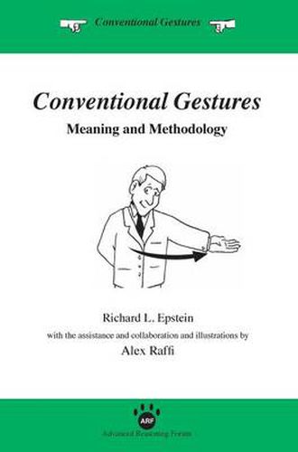 Conventional Gestures: Meaning and Methodology