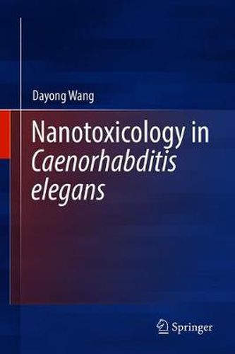 Cover image for Nanotoxicology in Caenorhabditis elegans