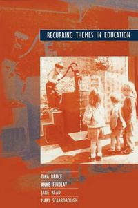 Cover image for Recurring Themes in Education