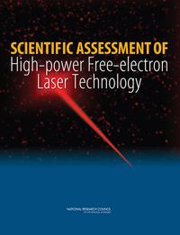 Cover image for Scientific Assessment of High-Power Free-Electron Laser Technology